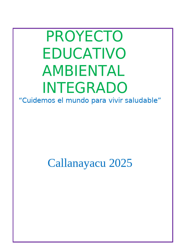 Proyecto Educativo Ambiental 2025 | PDF | Sustentabilidad | Desarrollo ...