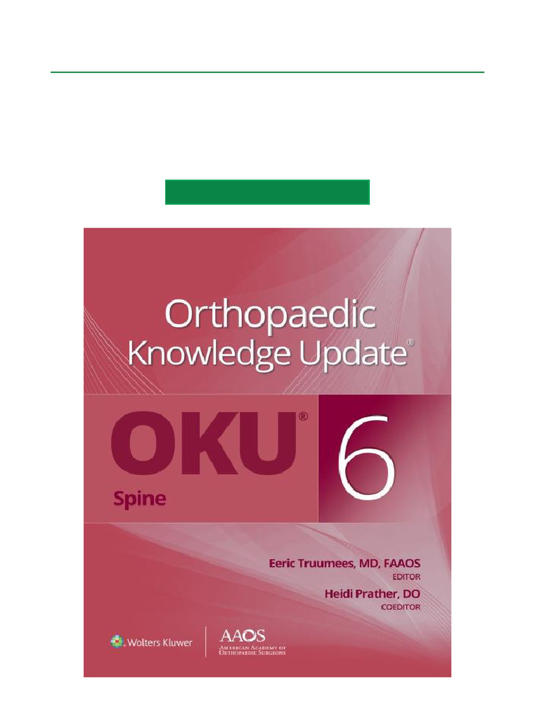 Orthopaedic Knowledge Update: Spine 6 | PDF | Orthopedic Surgery