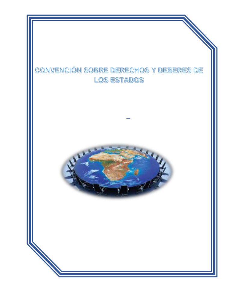 Convención de Derechos y Deberes Estatales | PDF | Estado (política ...