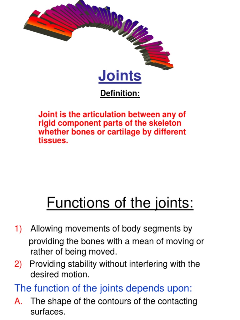 Understanding Joint Structure and Function | PDF | Anatomical Terms Of ...