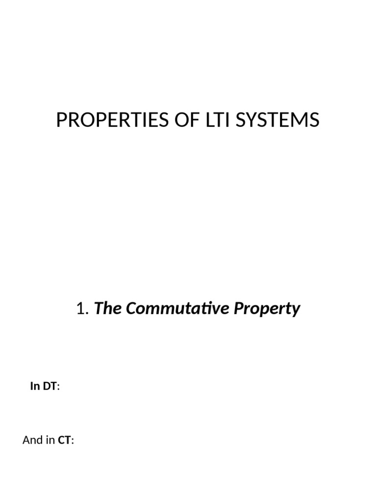 Properties of LTI Systems Explained | PDF