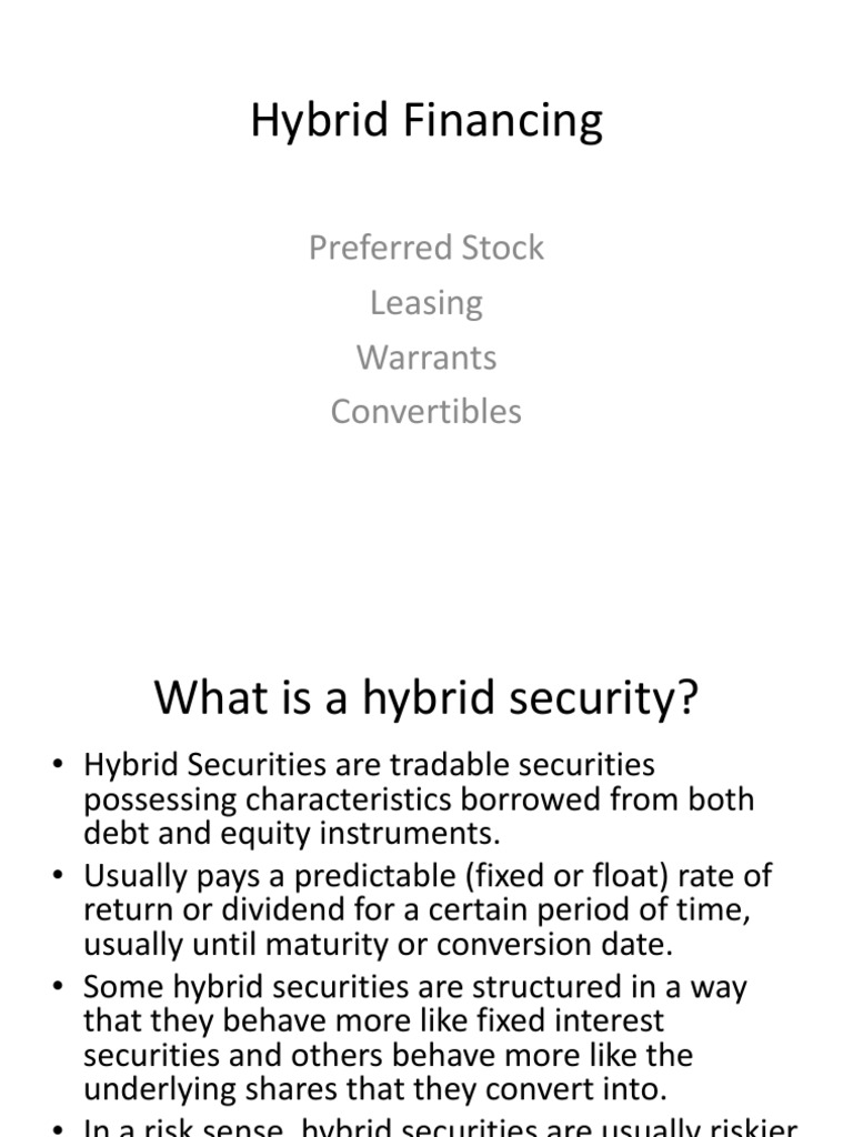 Hybrid Financing Options: An Overview of Preferred Stocks, Leasing ...