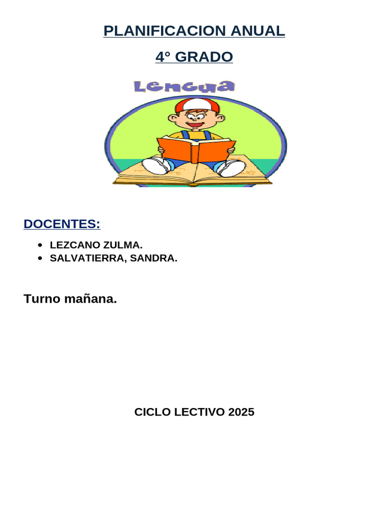 Planificación Anual 4° Grado 2025 | PDF | Comprensión lectora ...