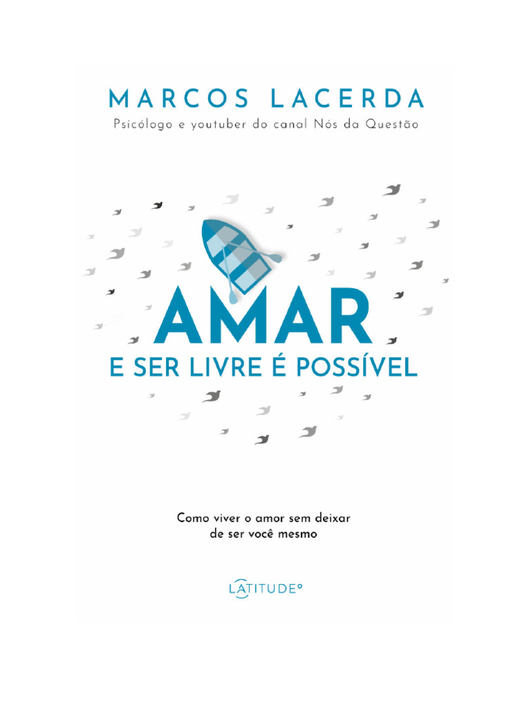 Amar e Ser Livre: O Amor Sem Prisões | PDF | Amor | Liberdade