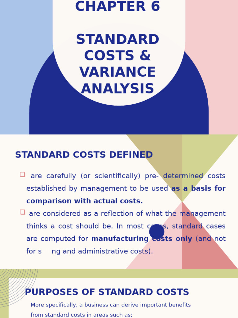 Standard Costs and Variance Analysis | PDF | Cost Accounting | Cost