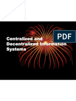 Centralized and Decentralized Information Systems