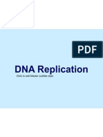 DNA Replication: Click To Edit Master Subtitle Style