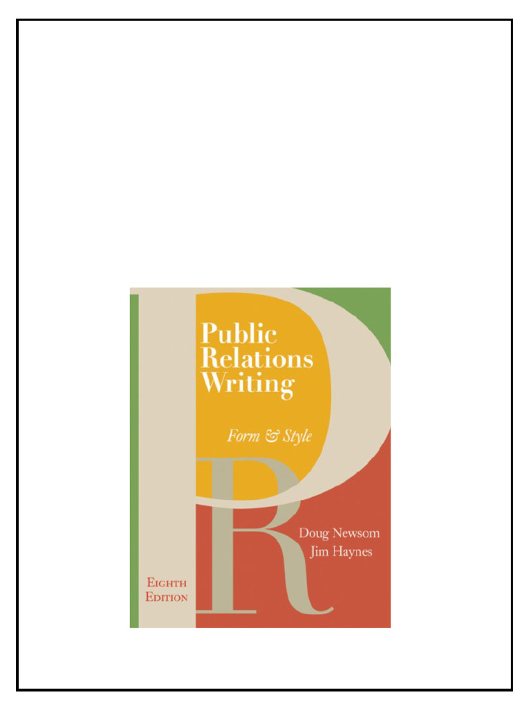 (Ebook) Public Relations Writing: Form & Style by Doug Newsom, Jim ...
