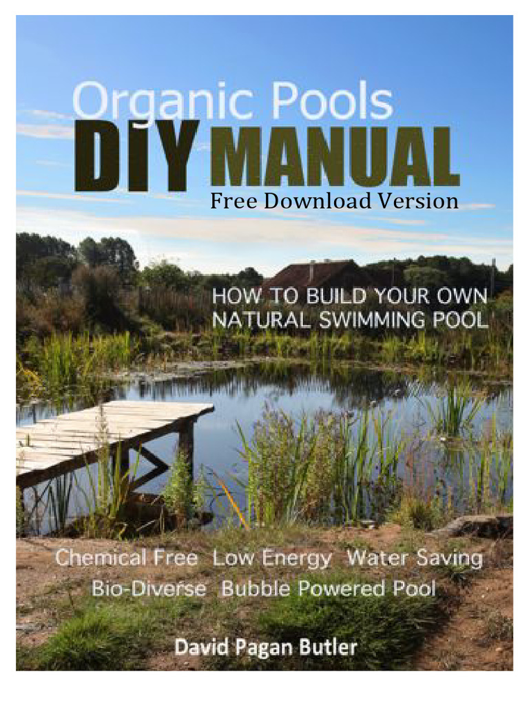 DIY Guide to Organic Pools | PDF | Pump | Water