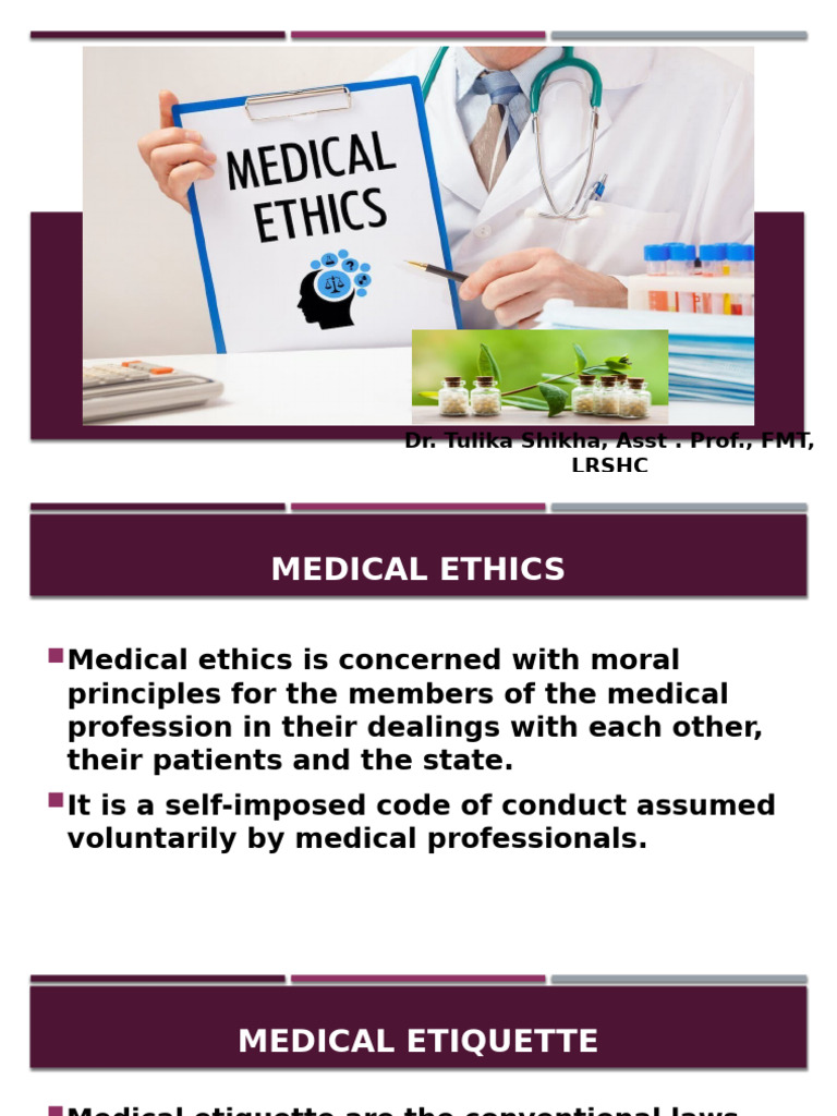 Lecture 2 Medical Ethics | PDF | Autonomy | Informed Consent