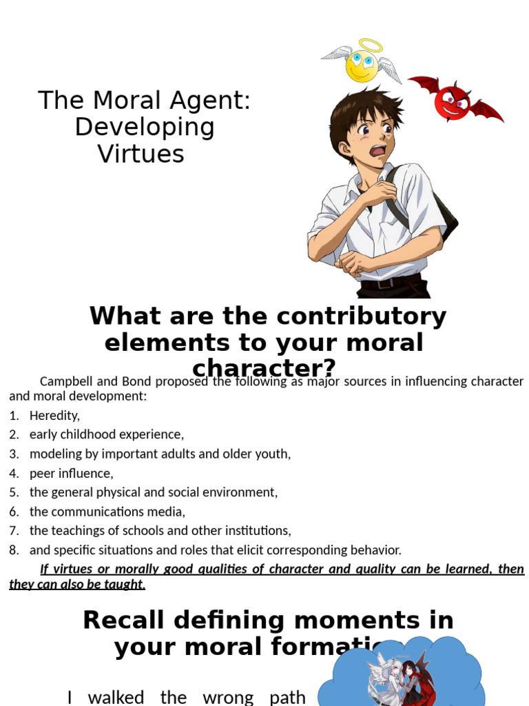 Developing Moral Character and Virtues | PDF | Virtue | Courage