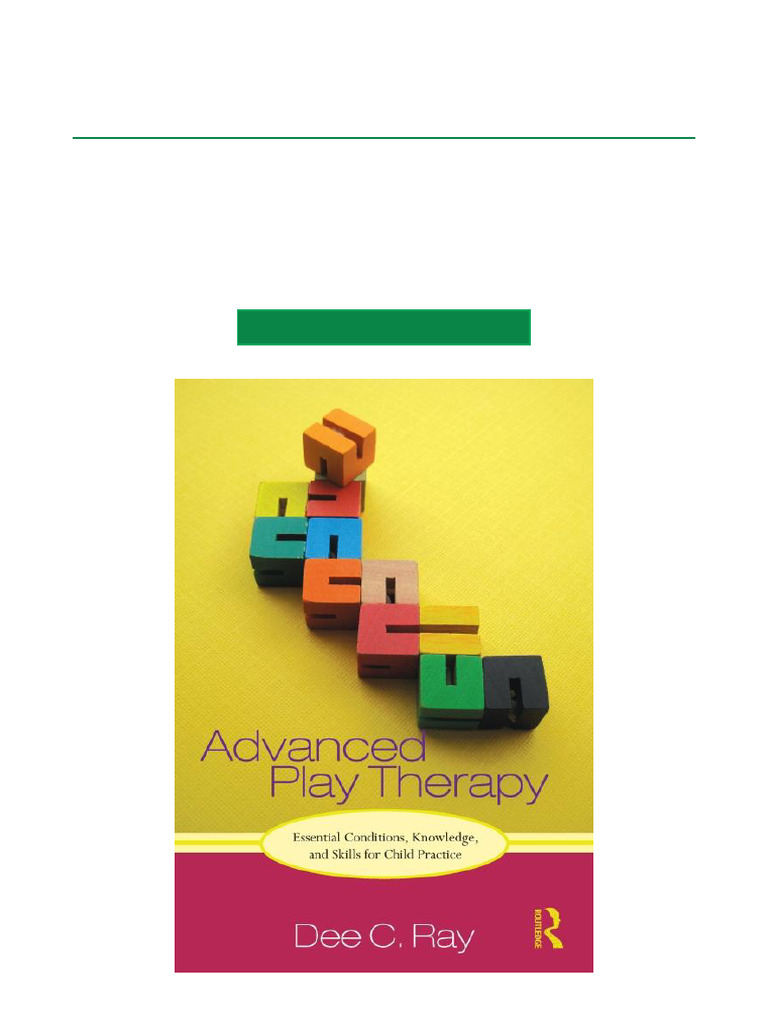 Advanced Play Therapy Essentials | PDF | Play Therapy | Psychotherapy