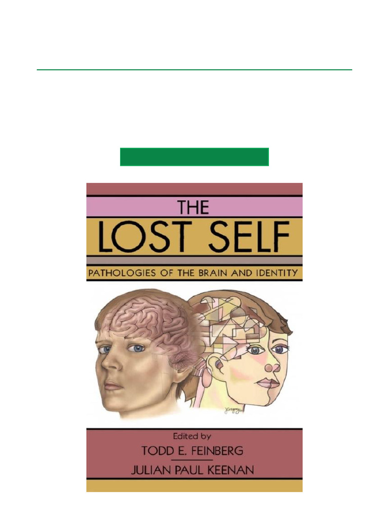 The Lost Self Pathologies of The Brain and Identity 1st Edition PDF ...
