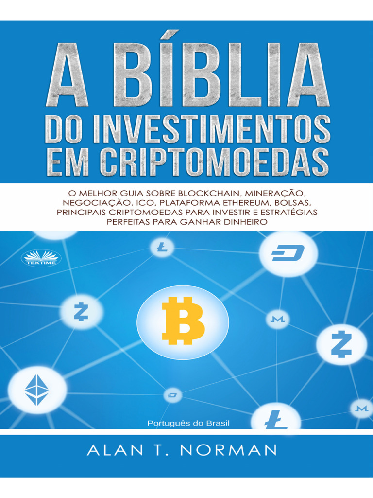 A Bíblia Do Investimento em Criptomoeda O Guia Definitivo Sobre | PDF
