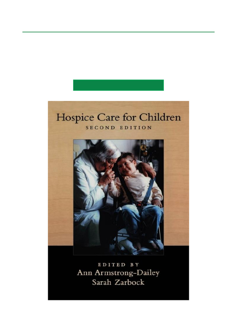 Hospice Care for Children Guide | PDF | Hospice | Palliative Care