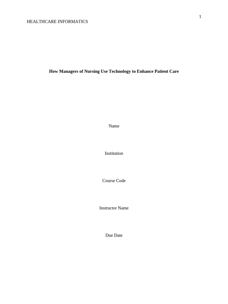 How Managers of Nursing Use Technology To Enhance Patient Care | PDF ...
