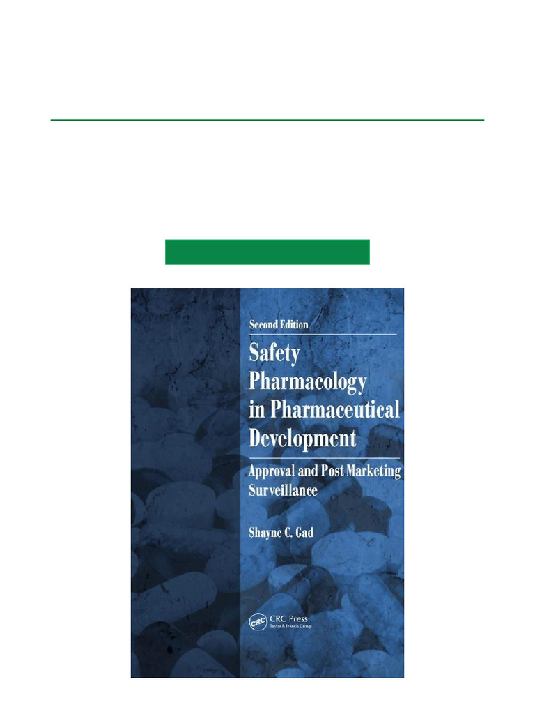 Safety Pharmacology in Pharmaceutical Development Approval and Post ...