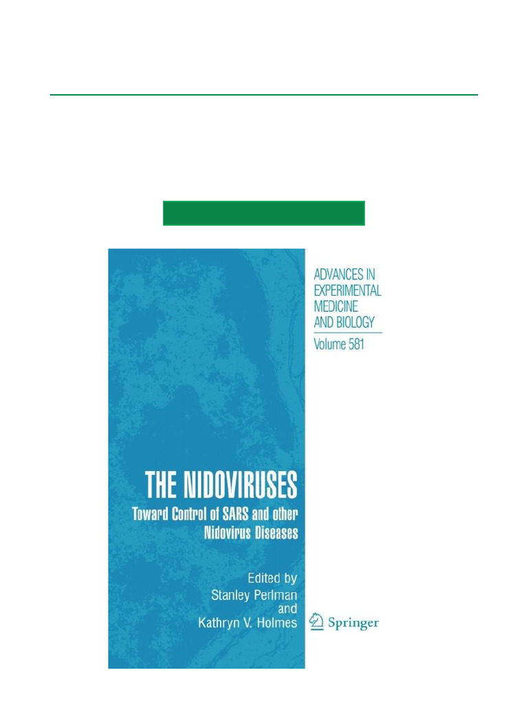 The Nidoviruses Toward Control of SARS and Other Nidovirus Diseases 1st ...