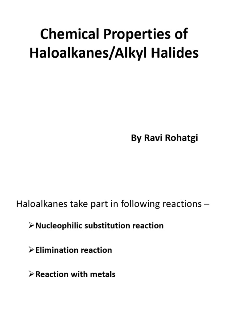 Part - 8 - Chemical Properties of RX | PDF | Organic Compounds ...