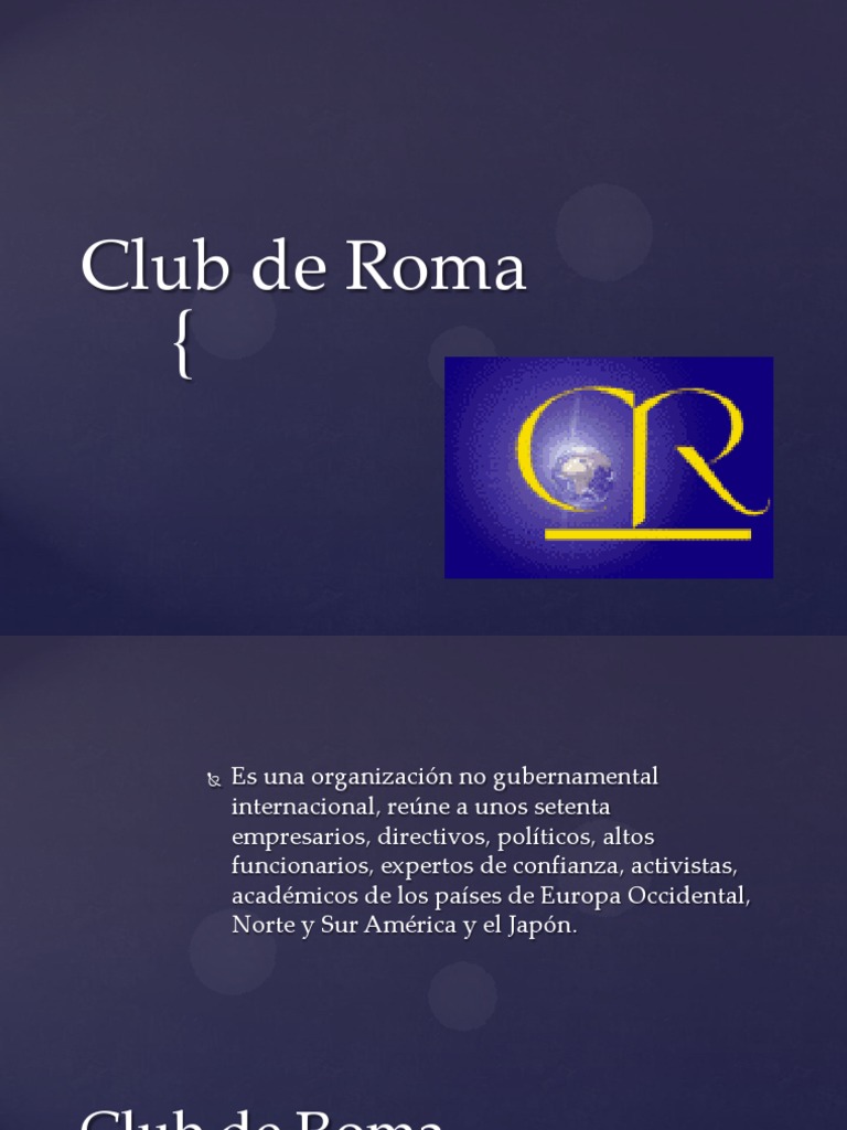 Historia y objetivos del Club de Roma | PDF | Crecimiento económico ...
