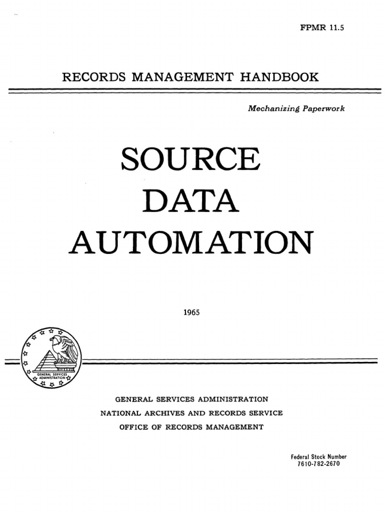 7610-782-2670 Records Management Handbook Source Data Automation 1965 ...