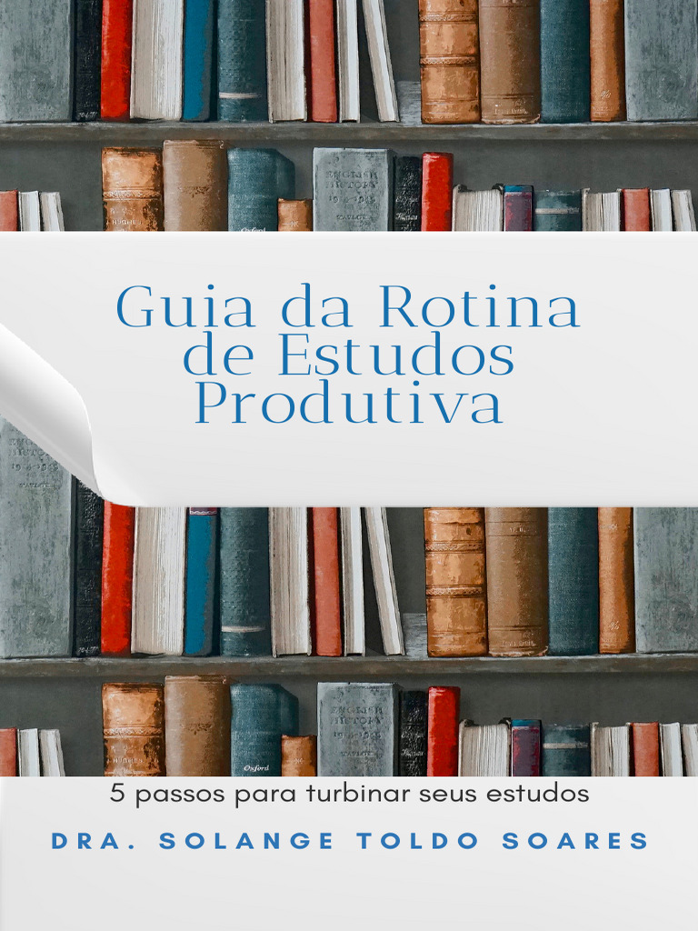 5 Passos para Estudar Melhor | PDF | Aprendizado | Emoções