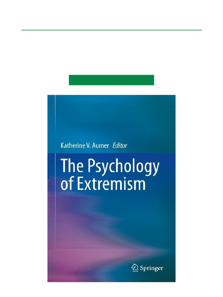 The Psychology of Extremism All-in-One Download | PDF | Extremism