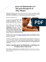 Como Recuperar Mí Matrimonio en 5 Pasos, Aplícalos para Recuperar Tu Matrimonio Hoy Mismo!