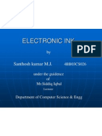 Electronic Ink: Santhosh Kumar M.J