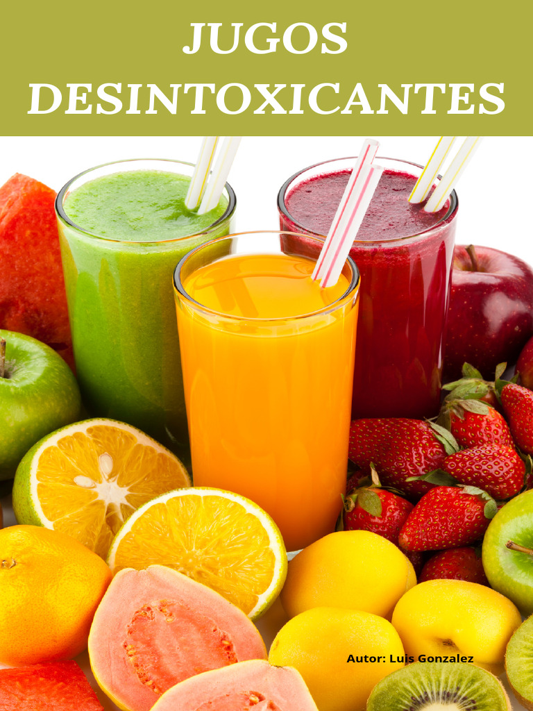 Recetas de Jugos Desintoxicantes | PDF | Té