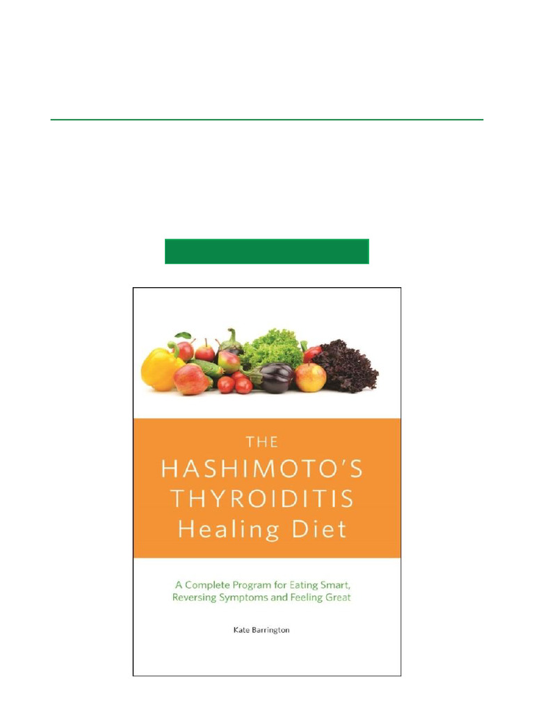 Hashimoto's Healing Diet Guide | PDF | Autoimmune Disease | Thyroid