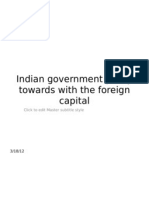 Indian Government Policy Towards With The Foreign Capital: Click To Edit Master Subtitle Style