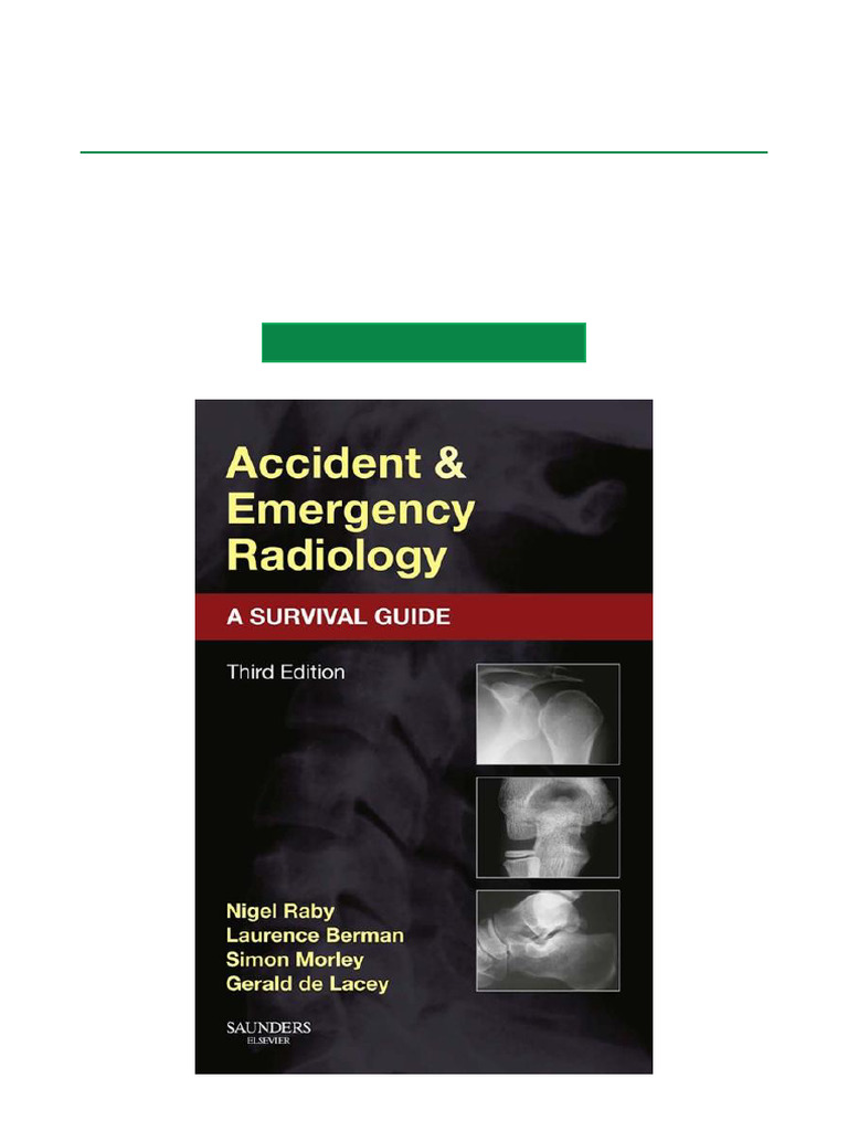 健康+医学 SAUNDERS ELSEVIER Accident &amp; Emergency Radiology A SURVIVAL GUIDE Third Edition 2015 020SaD Accident and Emergency Radiology: A Survival Guide - Raby