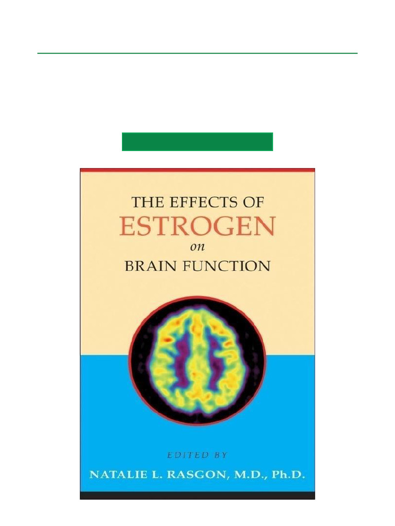 The Effects of Estrogen On Brain Function All Sections Download | PDF ...