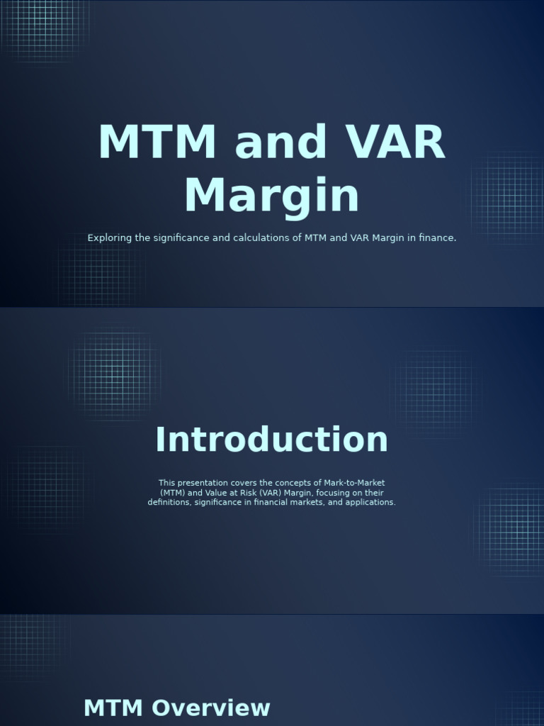 MTM and VAR Margin Explained | PDF | Margin (Finance) | Value At Risk