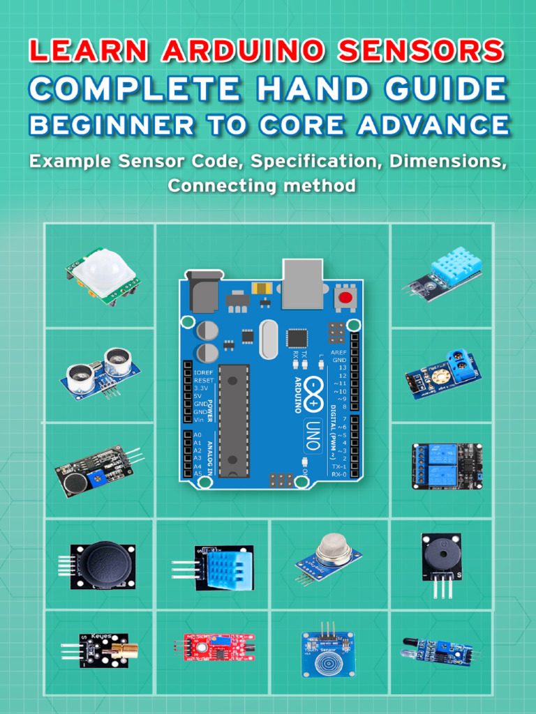 Learn Arduino Sensors Complete Hand Guide Beginner to Core -- Sathish ...