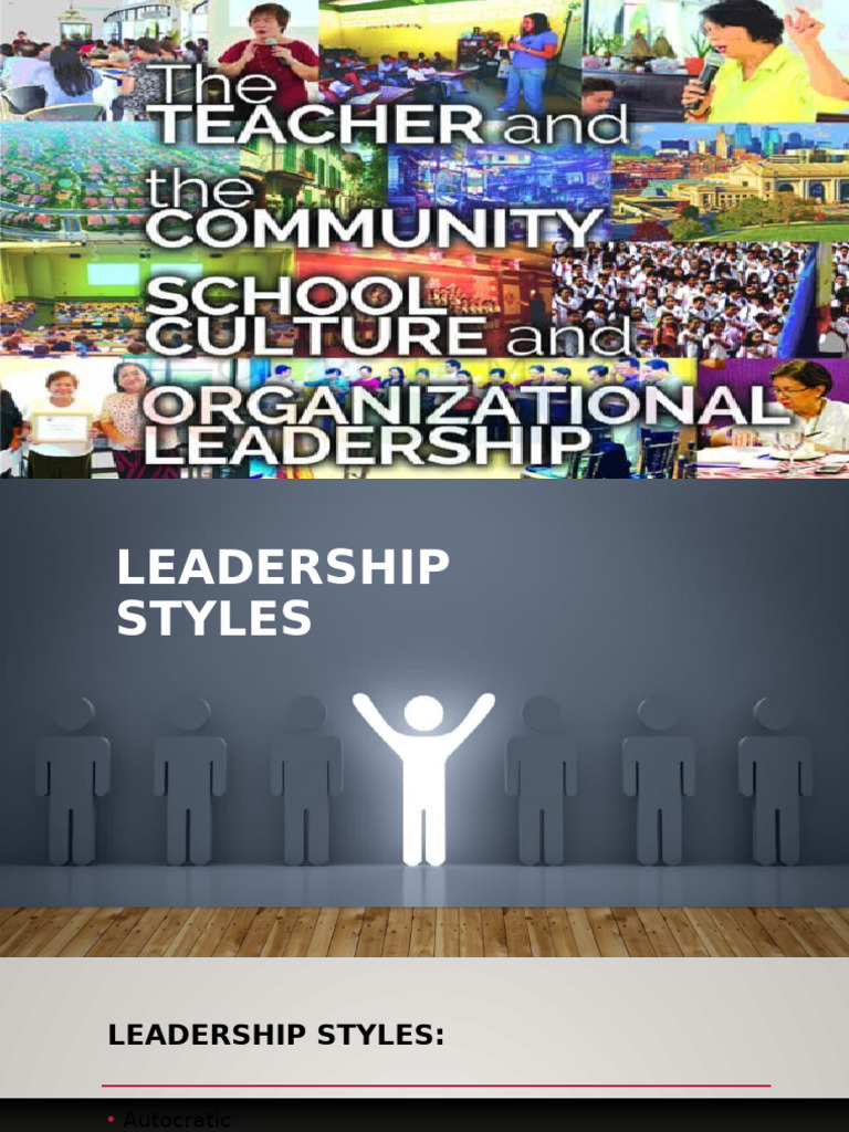 Leadership Styles Presentation | PDF | Leadership | Servant Leadership