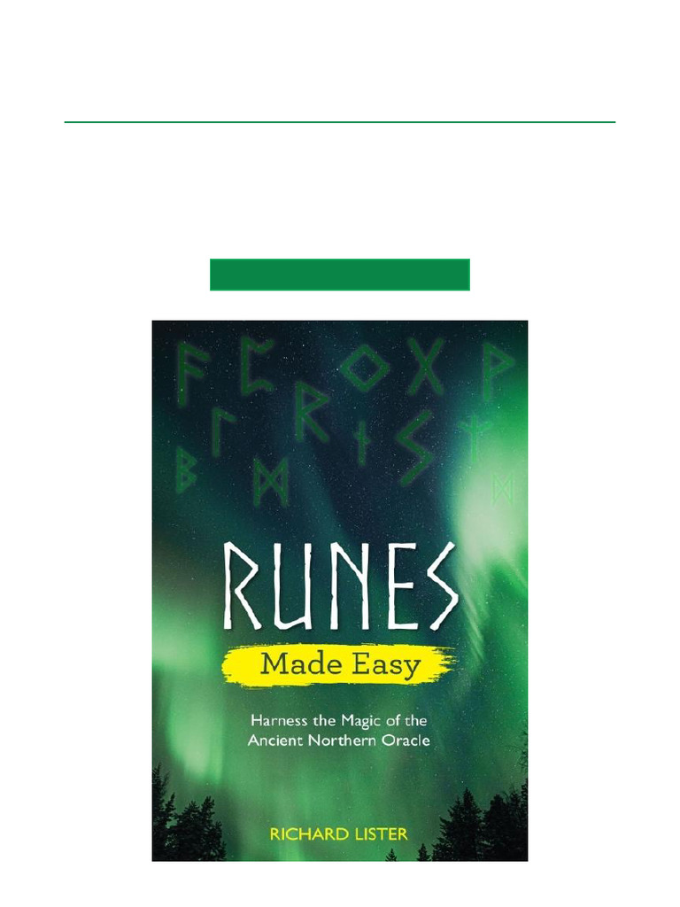 Runes Made Easy Harness The Magic of The Ancient Northern Oracle Full ...