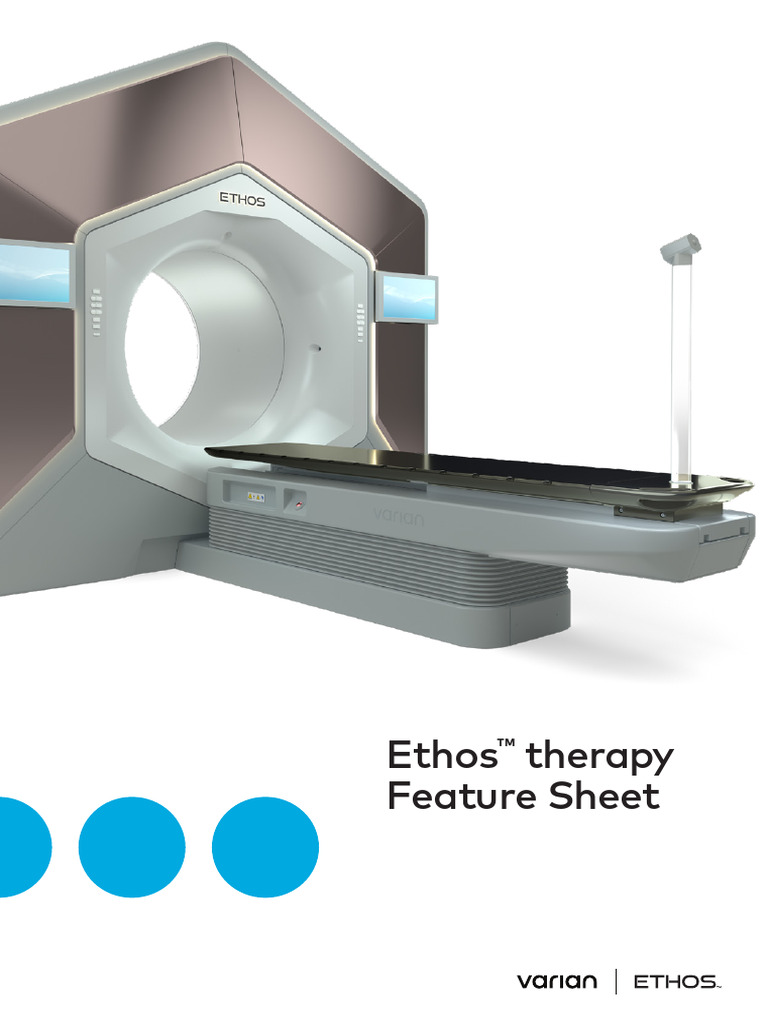 Ethos™ Therapy Features Overview | PDF | Radiation Therapy | Clinical ...