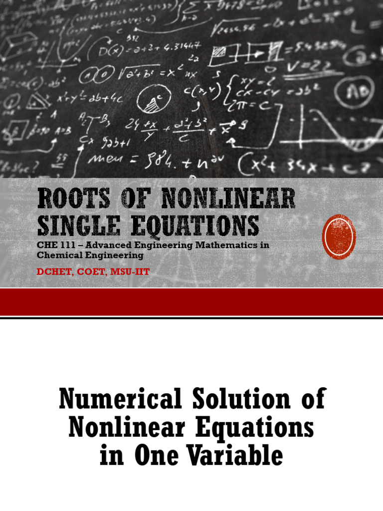 2-Roots of Nonlinear Single Equations | PDF | Equations | Numerical ...