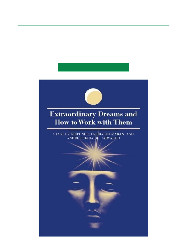 Working with Extraordinary Dreams | PDF | Rapid Eye Movement Sleep | Dream