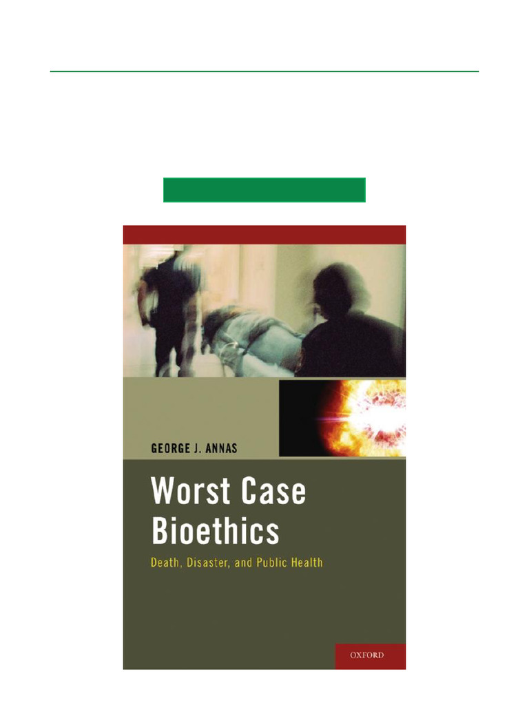 Worst Case Bioethics: Death & Public Health | PDF | September 11 ...