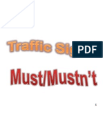 Traffic Signs Must Mustn't