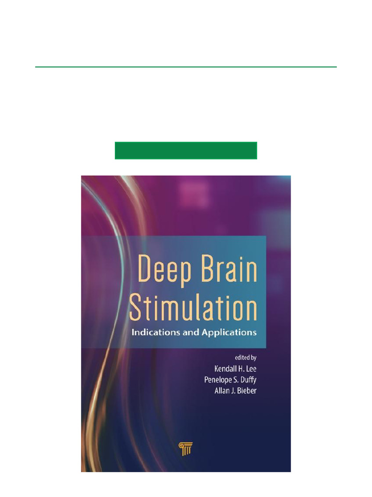 Deep Brain Stimulation: Uses & Indications | PDF | Deep Brain ...