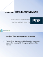 Project Time Management: Muhammad Kamran Khalid Six Sigma Black Belt, PMP