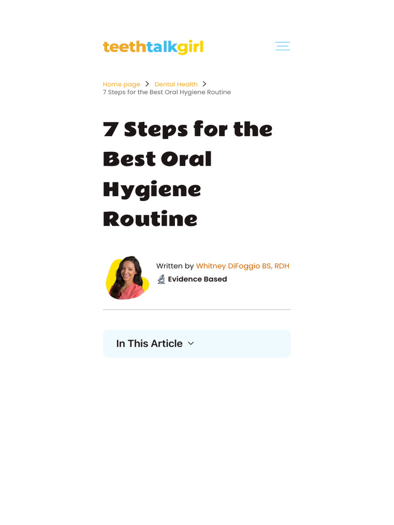 7 Steps For The Best Oral Hygiene Routine | PDF | Oral Hygiene | Toothbrush
