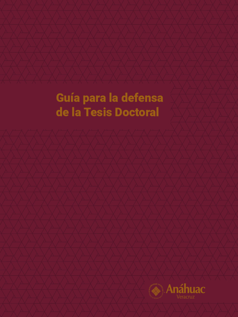 Guía para la Defensa de Tesis Doctoral | PDF | Tesis | Doctorado