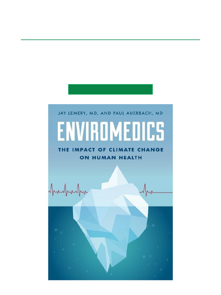 Enviromedics The Impact of Climate Change On Human Health PDF DOCX ...