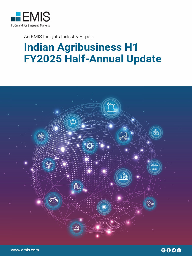 Indian Agribusiness H1 FY2025 Update | PDF | Vegetable Oil | Agriculture