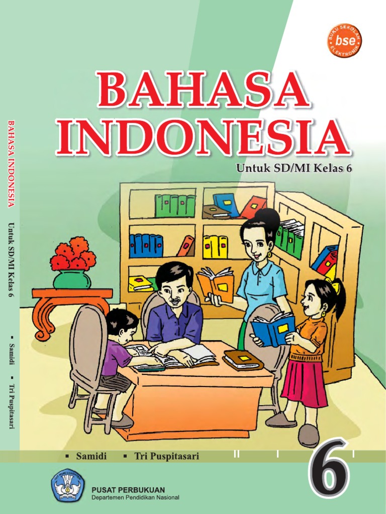 SD Kelas 6 Bahasa Indonesia